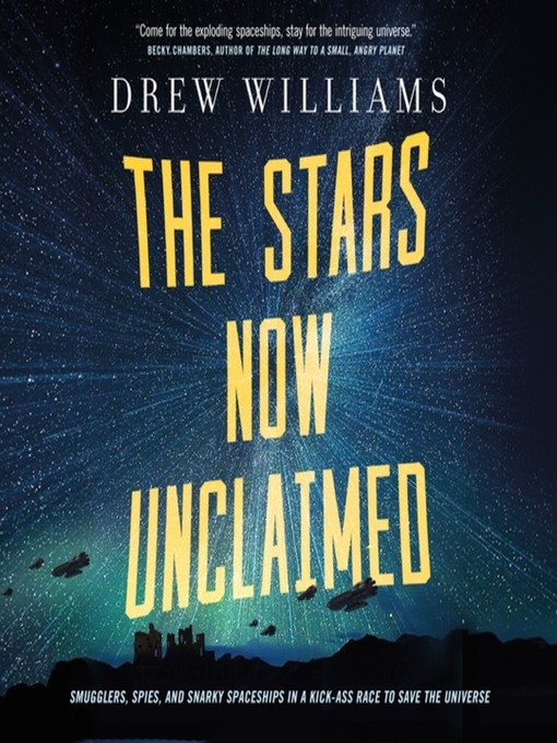 Title details for The Stars Now Unclaimed by Drew Williams - Available